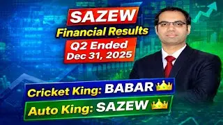 Sazgar Engineering (SAZEW) Q2 Results Analysis: Rs. 15 Dividend & Massive Profits! | Buy or Sell?