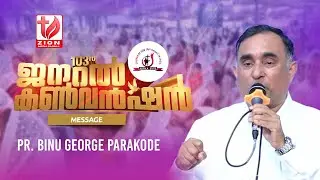 103rd General Convention 2026 | COG Kerala State | Message | Pastor Binu George Parakode