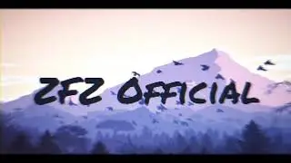 ZFZ Official (Test-run)