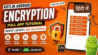 Encryption & Decryption in Kotlin Android App | AES, SHA256, Base64 | IT WALA | HINDI-हिंदी