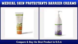 Top 10 Medical Skin Protectants & Barrier Creams to buy in USA 2021 | Price & Review
