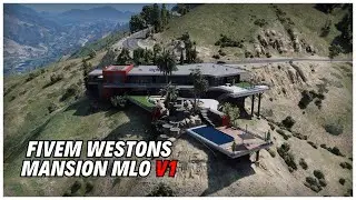Fivem Westons Mansion MLO V1 | FiveM Scripts Store | FiveM Mods