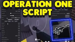 *NEW* OPERATION ONE SCRIPT / GUI - (AIM ASSIST, ESP, RADAR, FOV)