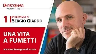 Una vita a fumetti - Intervista a Sergio Giardo