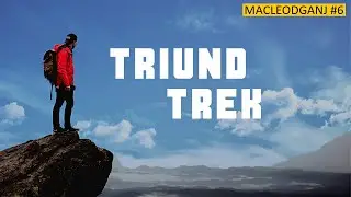 How to reach Triund || Best Trek for Beginners || Beautiful Trail in Himachal