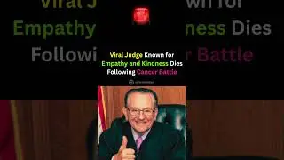 Judge Who Lit Up YouTube with Humanity Passes at 88 #frankcaprio #restinpeace #justice