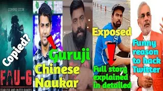 Technical Guruji Exposed | Gauravzone Drama Explain | Funny Reason To Hack PM Twitter | FAU-G Copied