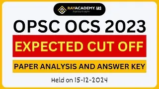 EXPECTED CUT OFF for OPSC Prelim 2023? Paper Analysis | Answer Key | Rayacademy IAS