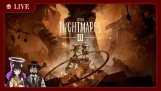 Little Nightmares 3 with @Desirablebottom - 10/18/2025