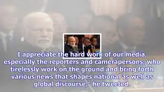 Modi greets mediapersons on national press day, says committed to upholding freedom of press