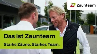 Das ist Zaunteam - Starke Z&auml;une. Starkes Team.