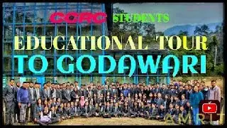 CCRC COLLEGE EDUCATIONAL TOUR || GODAWARI || 2022 || AMRIT RAWAT