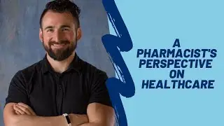 The Fit Pharmacist&rsquo;s Perspective on Healthcare with Adam Martin