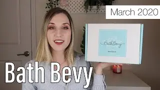 Bath Bevy | March 2020 | Spring Forward