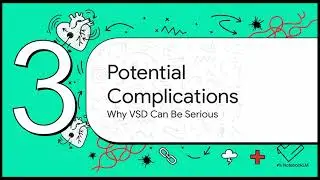 VENTRICULAR SEPTAL DEFECT SIMPLIFIED FOR CLINICAL EXAM