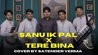 Sanu ik Pal X Tere Bina Na | Satender Verma Live | CyberHub Gurugram #viral #sufimusic #qawwali