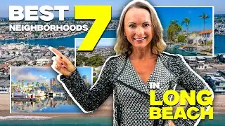 7 Best Places To Live In Long Beach Revealed | Full Map Tour!