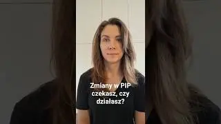 Zmiany w PIP 2026 &ndash; czekasz, czy działasz?