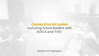 Career One   Event Recap Video   Session 2