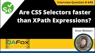 Are CSS Selectors faster than XPath Expressions (Selenium Interview Question #645)