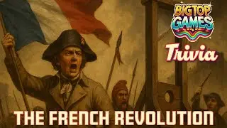 History Trivia - French Revolution Quiz! 20 Questions