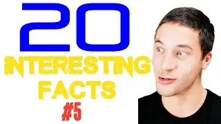20 INTERESTING FACTS That Nobody Knows #5