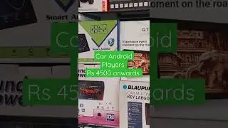 #CarAndroidPlayers#Rs 4500 onwards.SheetalAutoAceesdories.Vashi.9820271514