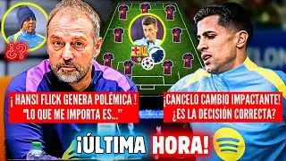 🚨BOMBAZO HANSI FLICK DEJ&Aacute; TODO SHOCK LAMINE YAMAL 😱 BAR&Ccedil;A UEFA CHAMPIONS 🔥 CANCELO DECISI&Oacute;N NO CRE&Eacute;S
