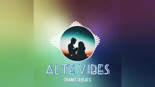 ALTE VIBES (Prod. By Cranksta Beats) | SANTI TYPE BEAT | 2020