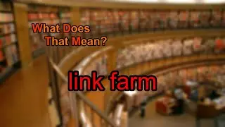 What does link farm mean?