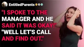 r/EntitledParents 