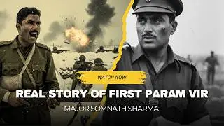Major Somnath Sharma The First Param Vir Chakra The first war Kashmir 1947 #IndianArmy #Kashmir1947
