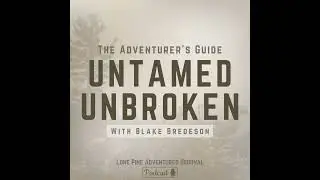 Guide to Wilderness Camping: Part 9 - Navigation & Communication