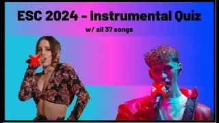 Eurovision 2024 - Instrumental Quiz