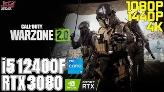 Call of Duty: Warzone 2.0 | i5 12400F + RTX 3080 | 1080p, 1440p, 4K benchmarks!