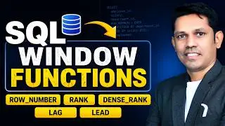 Window Functions in SQL Full Tutorial 🔥 | ROW_NUMBER, RANK, LAG, LEAD Explained