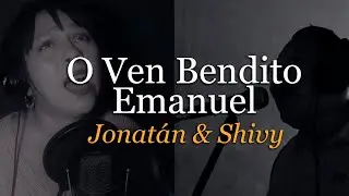 O Come, O Come Emmanuel - Skillet | Versión en Español - Jonatán & @shivyper535