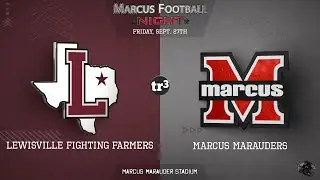 Marcus Marauders vs Lewisville  Farmers Sep 27, 2024