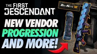 The First Descendant HUGE NEWS Season 1! PATCH NOTES REVIEW ~ETA-0 VENDOR CONFIRMED!~