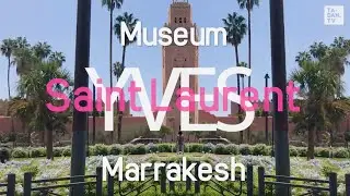 Walkabout in the world famous Yves Saint Laurent Museum, Marrakesh/ Morocco | TA-DAH.TV