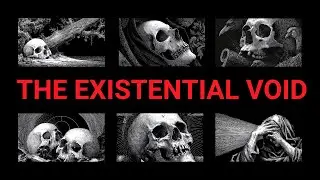1.5 Hours of Nihilism. The Void Is Not Waiting To Be Filled