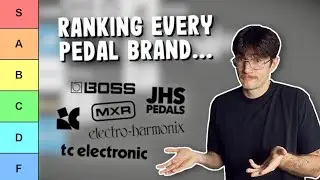My Guitar Pedal Brands Tier List