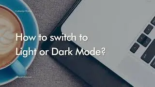 How to switch to Light or Dark Mode in Notion