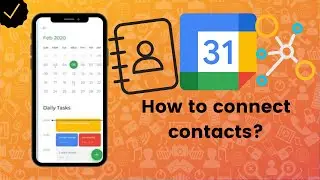 How to connect contacts on Google Calendar? - Google Calendar Tips