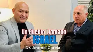 Un Pueblo Llamado Israel | Ps. Aram&iacute;s Garc&iacute;a | The Israel History/ Podcast #israel 