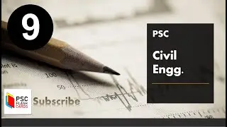 PSC Civil Engineering (Part 9) : Solid Mechanics