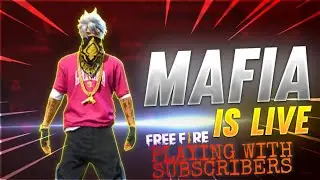 || LIVE WITH MAFIA || PLAYING WITH SUBSCRIBER || FULL FUN || GARENA FREE FIRE MAX ||@MAFIA_GAMING_MG