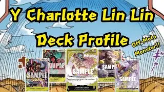 She Took FIRST PLACE! | Yellow Charlotte Linlin Deck Profile (Off-Meta Tournament Winner)
