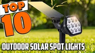 Best Outdoor Solar Spot Light In 2025- Top 10 Outdoor Solar Spot Lights Review