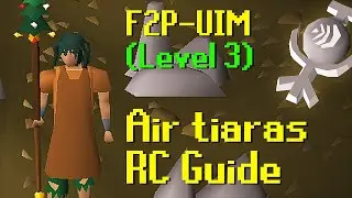 [OSRS] Air Tiaras Runecraft Method Guide | F2P-UIM LVL-3
